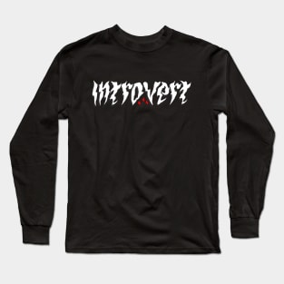 Introvert Long Sleeve T-Shirt